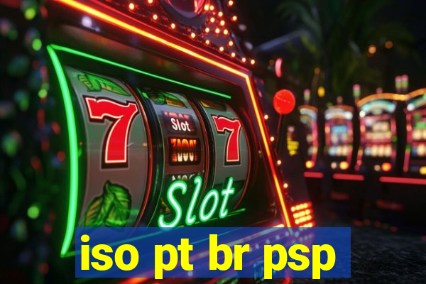 iso pt br psp